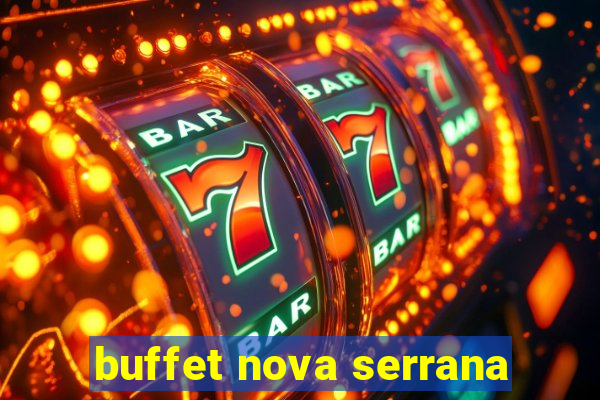 buffet nova serrana